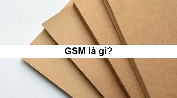 GSM là gì
